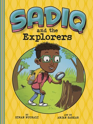 cover image of Sadiq and the Explorers